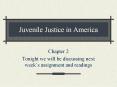 Juvenile Justice in America PowerPoint PPT Presentation