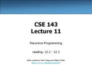 CSE 143 Lecture 11