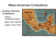 Meso-American Civilizations PowerPoint PPT Presentation