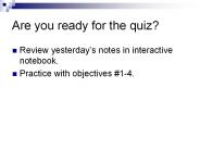Are you ready for the quiz?