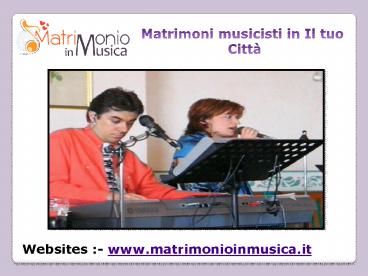 Aggiungi un fascino nella vostra cerimonia con Musicisti per matrimoni