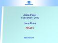 Asian Panel 3 December 2010  Hong Kong PIRACY PowerPoint PPT Presentation
