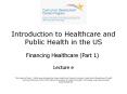 Introduction to Healthcare and Public Health in the US PowerPoint PPT Presentation