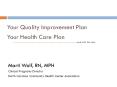 Your Quality Improvement Plan   Your Health Care Plan      PowerPoint PPT Presentation