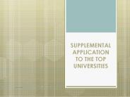 Supplemental application to the top universities