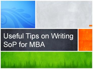 Useful Tips on Writing SoP for MBA