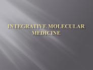 Integrative Molecular Medicine