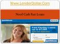 Www.LenderDollar.Com Online Cash Loans PowerPoint PPT Presentation