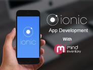 Ionic App Development with Mindinventory