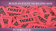 Build a Event Ticketing Site