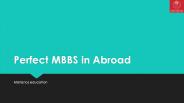 Perfect MBBS in abroad | Marianas Medical Education