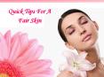 Quick Tips For A Fair Skin PowerPoint PPT Presentation