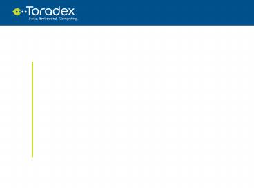 Touch Solutions offered by Toradex for Windows Embedded Compact