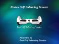 Review Self Balancing Scooter PowerPoint PPT Presentation