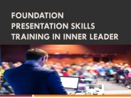 Foundation Presentation Skills Training in inner leader