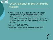 Phd admission distance education:+91- 7533-00-7534