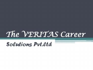 Veritas Career Solutions Pvt Ltd