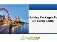 Europe: The perfect choice for a travel destination PowerPoint PPT Presentation