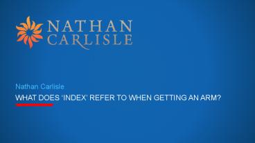 What Does Index Refer to When Getting An ARM?