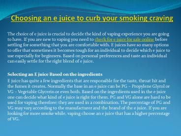 Choosing an e juice to curb your smoking craving