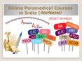 Online Paramedical Courses in India @ 9210924340
