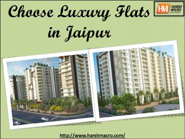 Choose Luxury Flats in Jaipur