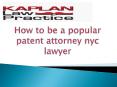 patent attorney nyc PowerPoint PPT Presentation