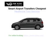 Smart Airport Transfers Cheapest Heathrow Taxi Service