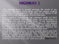 Highway 1 PowerPoint PPT Presentation