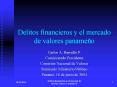 Delitos financieros y el mercado de valores paname PowerPoint PPT Presentation