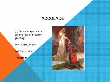 Accolade