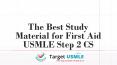 The Best Study Material for First Aid USMLE Step 2 CS | Target USMLE PowerPoint PPT Presentation