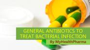 Antibiotics For Bacterial Infection