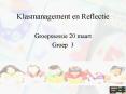 Klasmanagement en Reflectie PowerPoint PPT Presentation