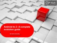 Android to Z: A Complete Evolution Guide