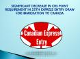 Significant Decrease in CRS Point Requirement in 25th Express Entry Draw for Immigration to Canada PowerPoint PPT Presentation