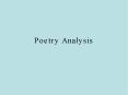 Poetry Analysis PowerPoint PPT Presentation