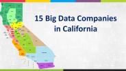 15 Big Data Companies in California