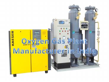 Oxygen Gas Plant Manufacturer in India | MVS Engineering
