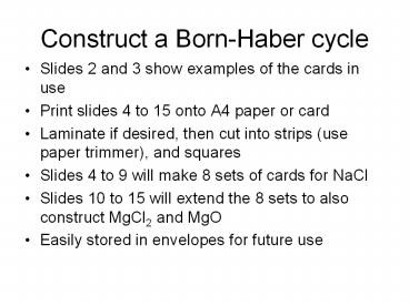 Construct a Born-Haber cycle