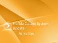 Florida College System Update PowerPoint PPT Presentation