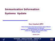 Immunization Information Systems Update