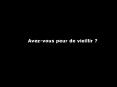 Avez-vous peur de vieillir ? PowerPoint PPT Presentation