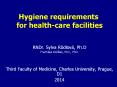 Hygiene requirements for health-care facilities PowerPoint PPT Presentation