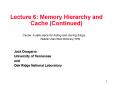 Lecture 6: Memory Hierarchy and Cache (Continued) PowerPoint PPT Presentation