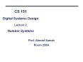 CS 151 Digital Systems Design Lecture 2 Number Systems PowerPoint PPT Presentation