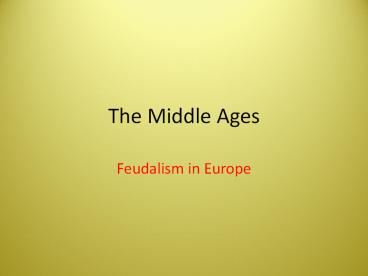The Middle Ages