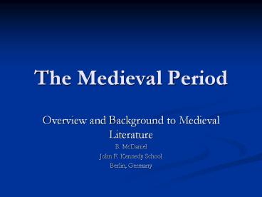 The Medieval Period