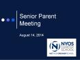 Senior Parent Meeting PowerPoint PPT Presentation