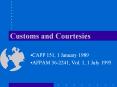 Customs and Courtesies PowerPoint PPT Presentation